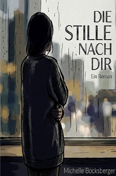 Cover von Die Stille nach dir