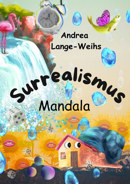 Cover von Surrealismus – Mandala – Eine kreative Reise zwischen Traum und Wirklichkeit