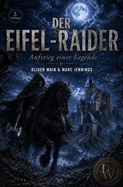 Cover von Der Eifel-Raider – Aufstieg einer Legende (2. Auflage – überarbeitete Fassung)
