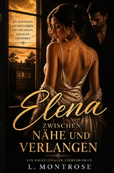 Cover von Elena zwischen Nähe und Verlangen