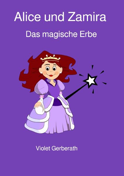 Cover von Alice und Zamira – Das magische Erbe