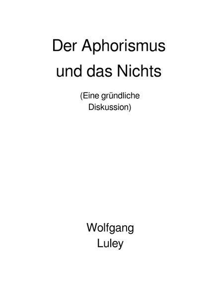Cover von Der Aphorismus und das Nichts