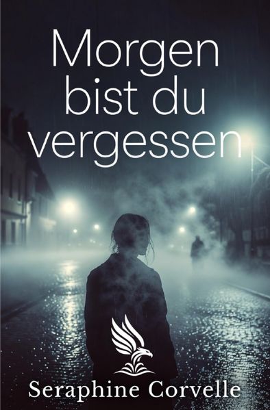 Cover von Morgen bist du vergessen