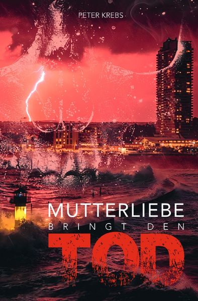 Cover von Mutterliebe bringt den Tod