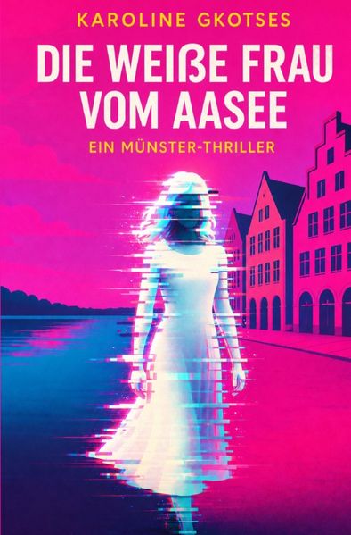 Cover von Die weiße Frau vom Aasee