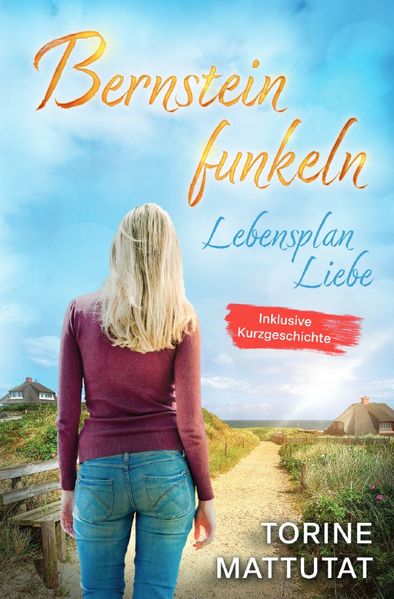 Cover von Bernsteinfunkeln/Lebensplan Liebe inklusive der Kurzgeschichte Herzgestöber
