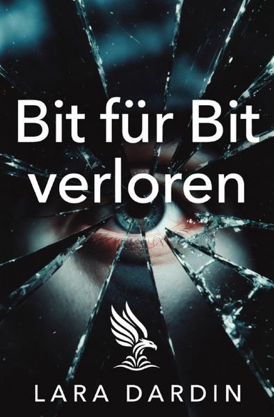 Cover von Bit für Bit verloren