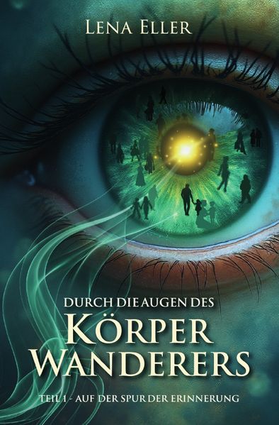 Cover von Durch die Augen des Körperwanderers
