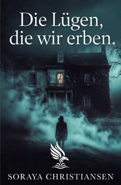 Cover von Die Lügen, die wir erben