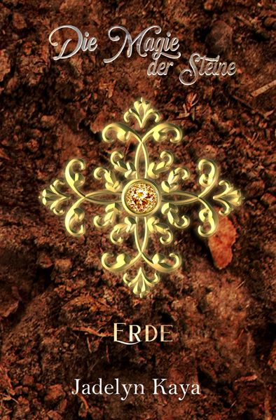 Cover von KAMMS-Reihe/Die Magie der Steine: Erde (KAMMS Band 1)