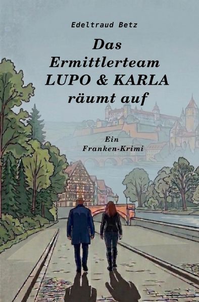 Cover von Das Ermittlerteam LUPO & KARLA räumt auf
