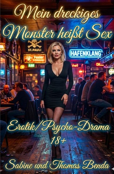 Cover von Mein dreckiges Monster heißt Sex