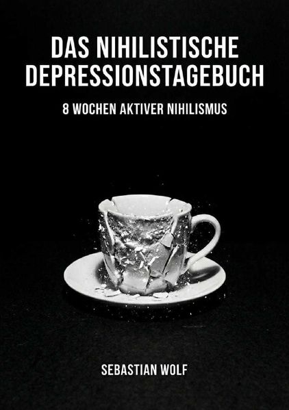 Cover von Das nihilistische Depressionstagebuch