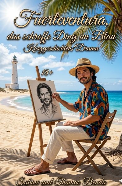 Cover von Fuerteventura, das schroffe Ding im Blau