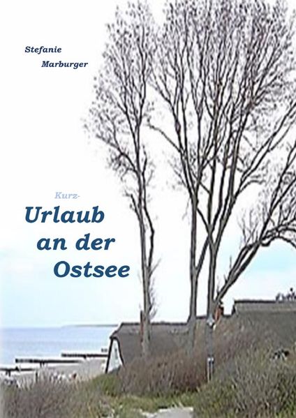 Cover von Kurz-Urlaub an der Ostsee