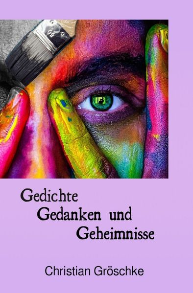 Cover von Gedichte, Gedanken und Geheimnisse