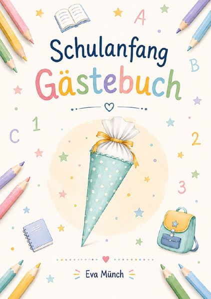 Cover von Gästebuch Schulanfang