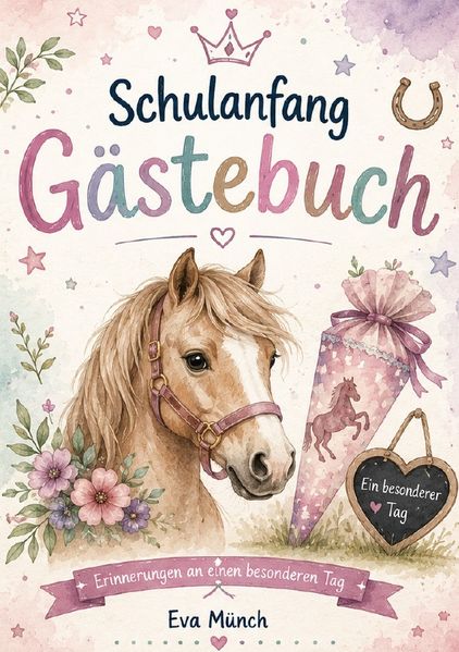 Cover von Gästebuch Schulanfang Thema Pferde