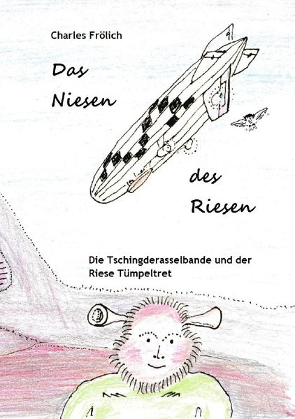 Cover von Die Tschingderasselbande/Das Niesen des Riesen