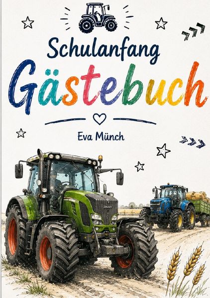 Cover von Gästebuch Schulanfang Thema Traktoren