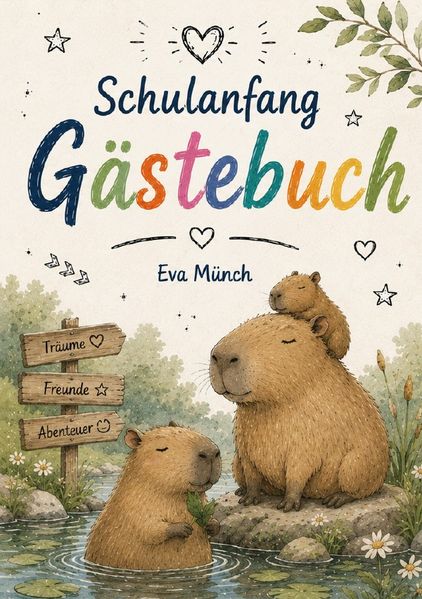 Cover von Gästebuch Einschulung Thema Capybara