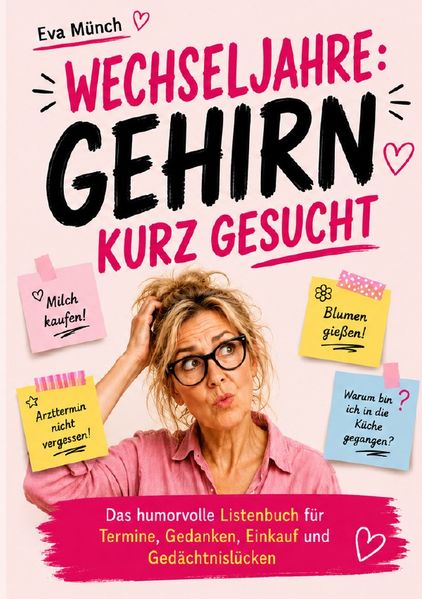 Cover von Wechseljahre: Gehirn kurz gesucht