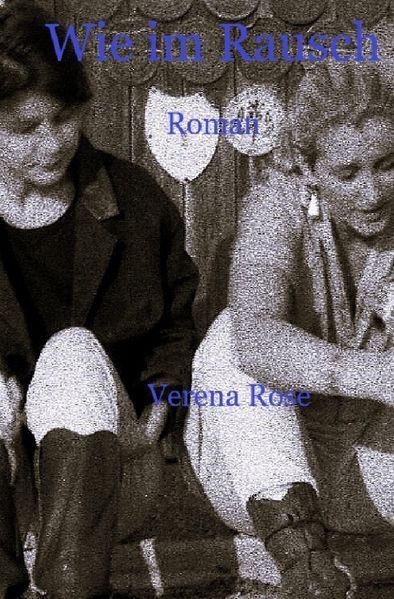 Cover von Wie im Rausch