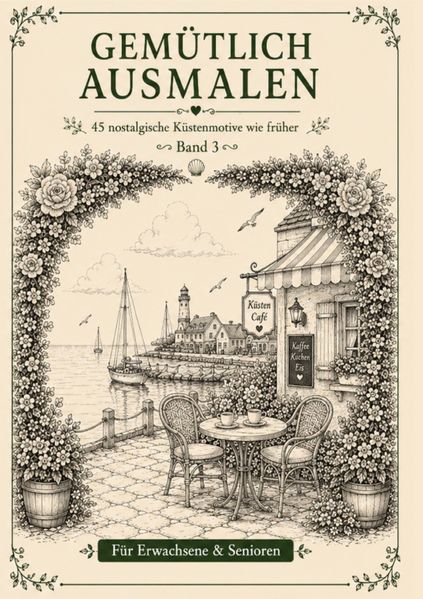 Cover von Gemütlich ausmalen/Gemütlich ausmalen – Küstenorte & Leuchttürme