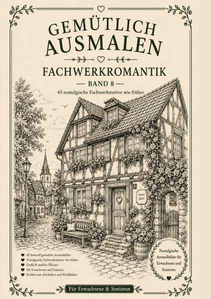 Cover von Gemütlich ausmalen/Gemütlich ausmalen – Fachwerkromantik
