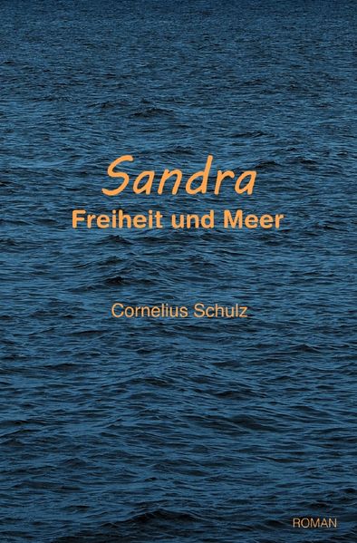 Cover von Sandra – Freiheit und Meer
