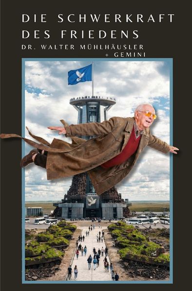 Cover von Die Schwerkraft des Friedens