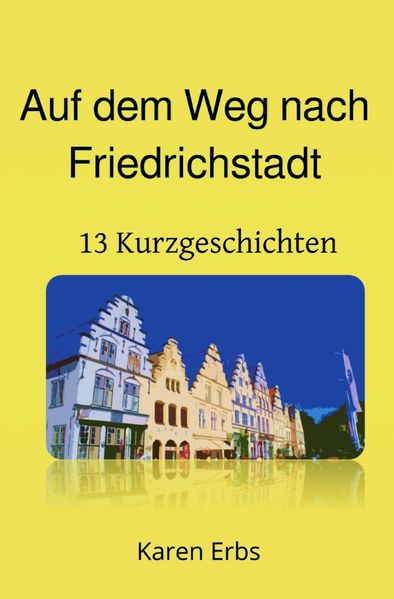 Cover von Auf dem Weg nach Friedrichstadt