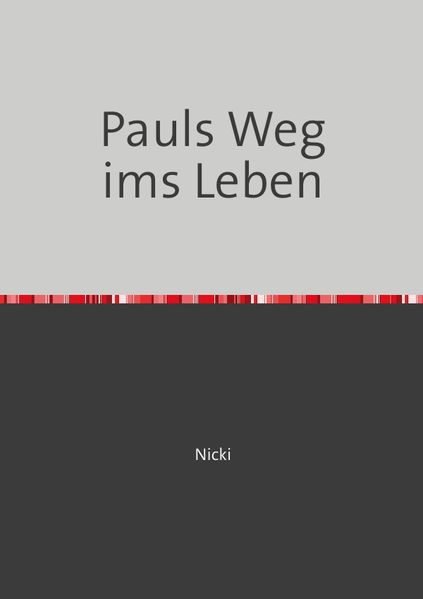 Cover von Pauls Weg ims Leben