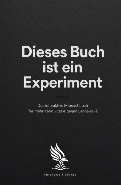 Cover von Dieses Buch ist ein Experiment