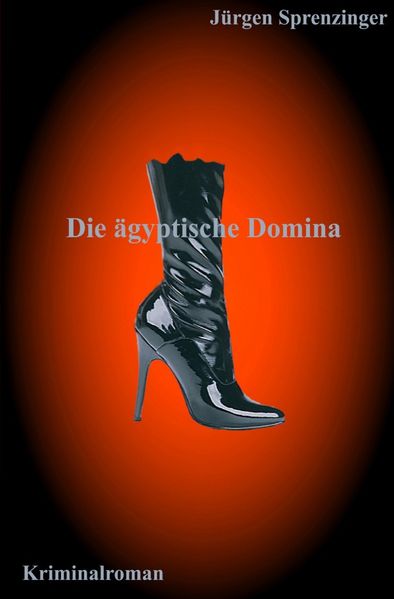 Cover von Die ägyptische Domina