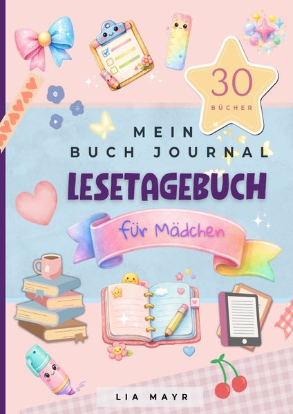 Cover von Mein Buch Journal – Lesetagebuch für Mädchen