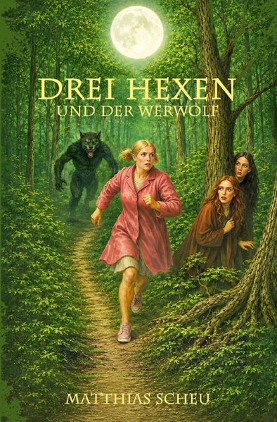 Cover von Drei Hexen/Drei Hexen und der Werwolf