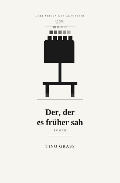Cover von Drei Zeiten des Gewissens/Der, der es früher sah