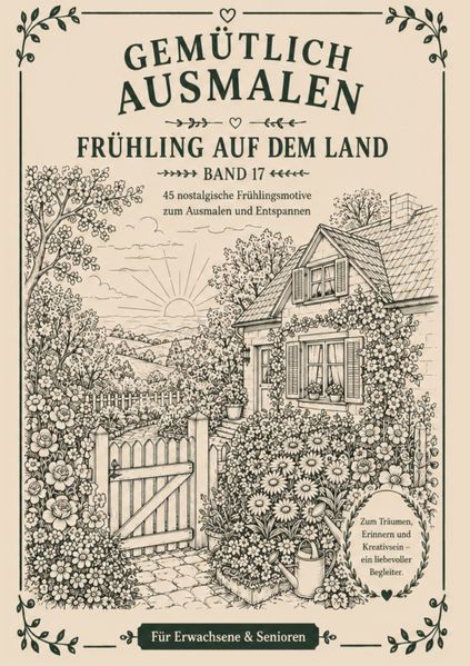 Cover von Gemütlich ausmalen/Gemütlich ausmalen – Frühling auf dem Land