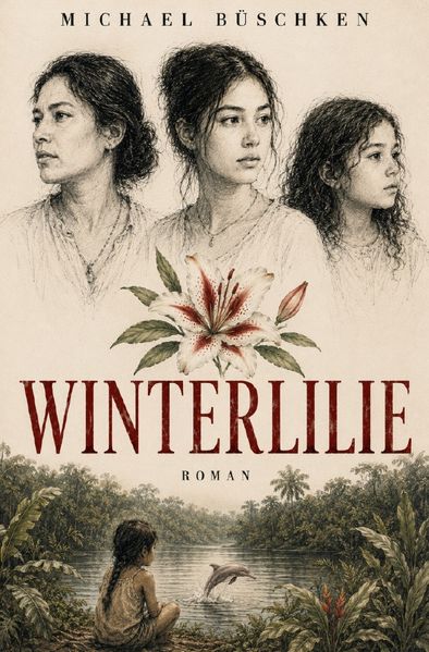 Cover von Familiensaga der Familie Winter durch das 20. Jahrhundert/Winterlilie