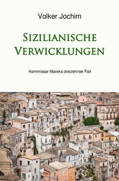 Cover von Kommissar Marek Reihe/Sizilianische Verwicklungen