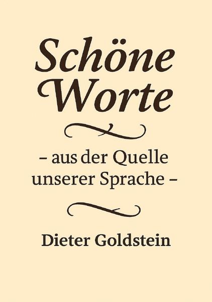Cover von Schöne Worte -aus der Quelle unserer Sprache-
