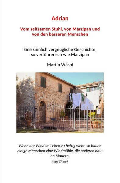 Cover von Adrian. Vom seltsamen Stuhl, von Marzipan und von den besseren Menschen