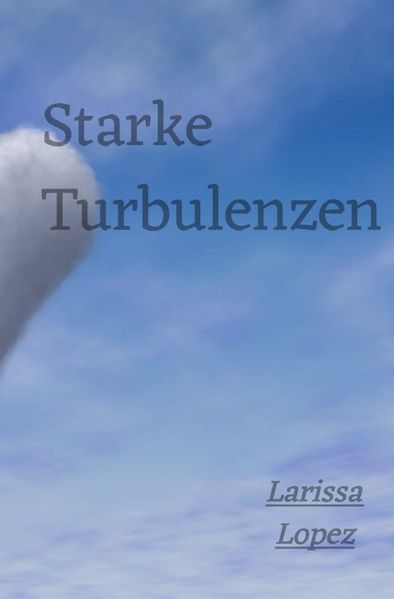 Cover von Starke Turbulenzen