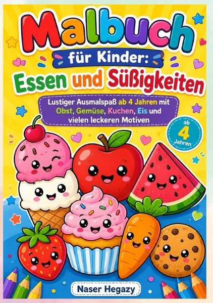 Cover von Malbuch für Kinder: Essen und Süßigkeiten