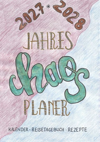 Cover von Jahres Chaos Planer