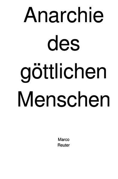 Cover von Die Anarchie des göttlichen Menschen
