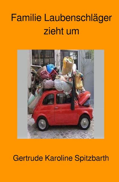 Cover von Familie Laubenschläger zieht um