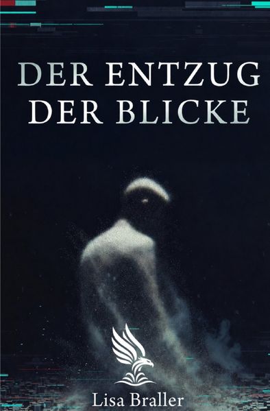 Cover von Der Entzug der Blicke