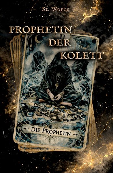 Cover von Propheten und Vampire/Prophetin der Kolett Band 3